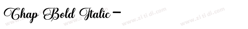 Chap Bold Italic字体转换